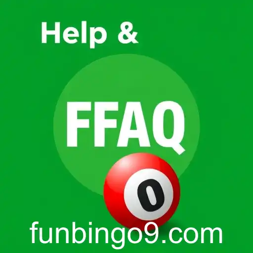 Navigating the 'Help & FAQ' in Fun Bingo Games: Your Ultimate Guide